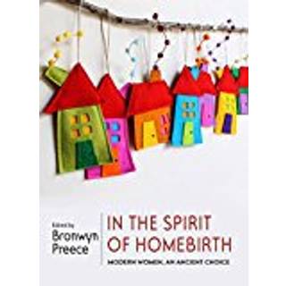 In the Spirit of Homebirth