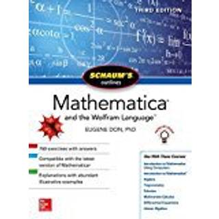 Schaum's Outline of Mathematica, Third Edition