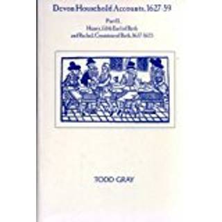Devon Household Accounts 1627-59, Part II