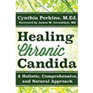 Healing Chronic Candida