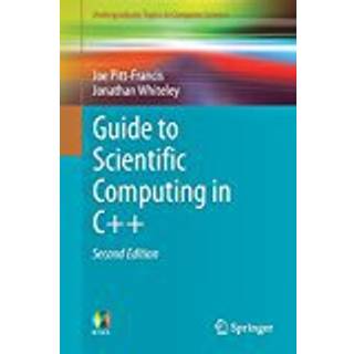Guide to Scientific Computing in C++
