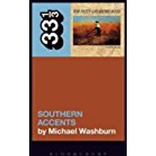 Tom Petty’s Southern Accents