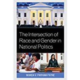 The Intersection of Race and Gender in National Politics