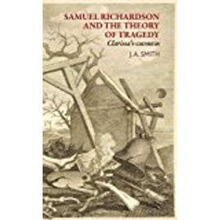 Samuel Richardson and the Theory of Tragedy