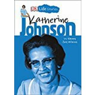 DK Life Stories Katherine Johnson