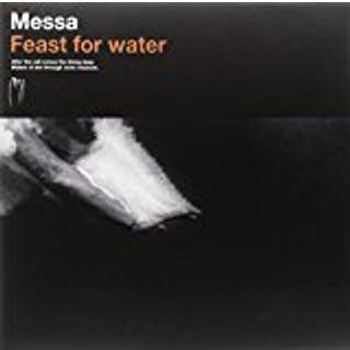 Messa - Feast For Water