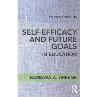 Self-Efficacy and Future Goals in Education