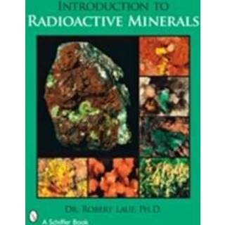 Introduction to Radioactive Minerals