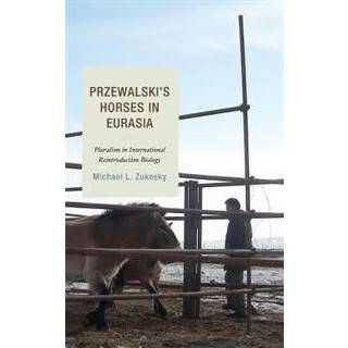 Przewalski's Horses in Eurasia