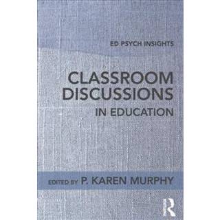 Classroom Discussions in Education