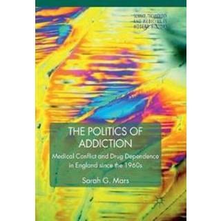 The Politics of Addiction