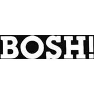 BOSH!