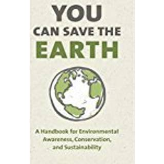 You Can Save the Earth, Revised Edition