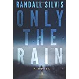 Only the Rain