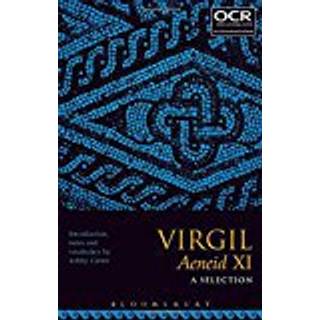 Virgil Aeneid XI: A Selection