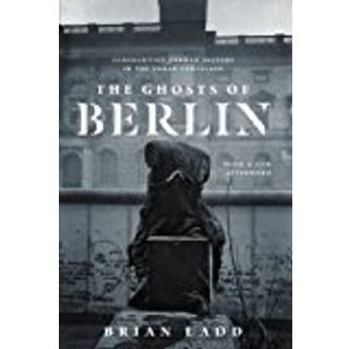 The Ghosts of Berlin