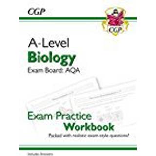 A-Level Biology: AQA Year 1 & 2 Exam Practice Workbook - includes Answers