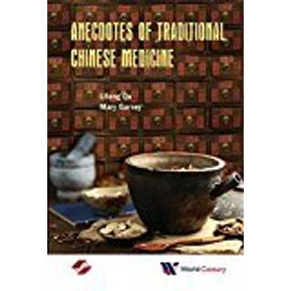 Anecdotes Of Traditional Chinese Medicine