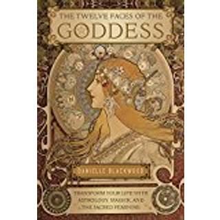 The Twelve Faces of the Goddess