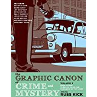 The Graphic Canon of Crime and Mystery Vol 2