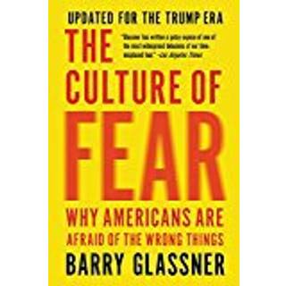 The Culture of Fear (Revised)