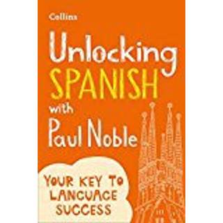 Unlocking Spanish with Paul Noble