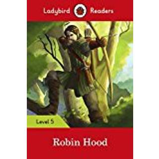 Ladybird Readers Level 5 - Robin Hood (ELT Graded Reader)