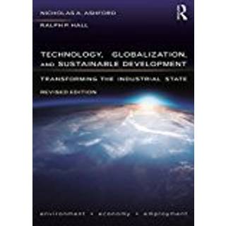 Technology, Globalization, and Sustainable Development