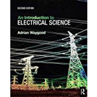 An Introduction to Electrical Science