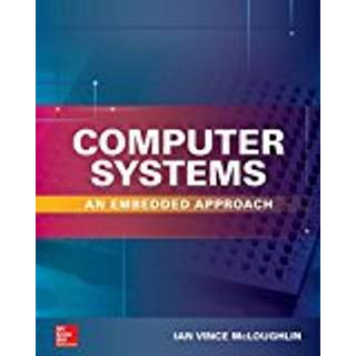 Computer Systems: An Embedded Approach