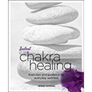 Instant Chakra Healing