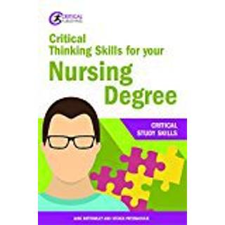 Critical Thinking Skills for your Nursing Degree