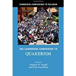 The Cambridge Companion to Quakerism