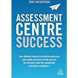 Assessment Centre Success