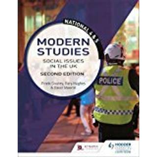 National 4 & 5 Modern Studies: Social issues in the UK, Second Edition