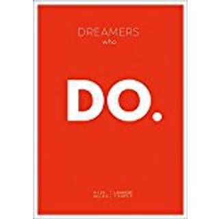 Dreamers Who Do
