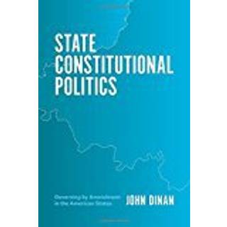 State Constitutional Politics