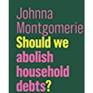 Should We Abolish Household Debts?