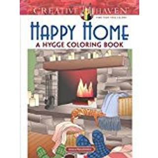 Creative Haven Happy Home: A Hygge Coloring Book