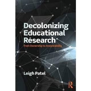 Decolonizing Educational Research