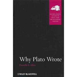 Why Plato Wrote