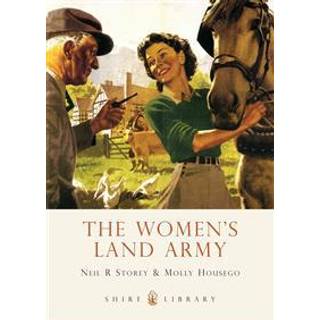 The Women’s Land Army