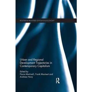 Urban and Regional Development Trajectories in Contemporary Capitalism