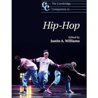 The Cambridge Companion to Hip-Hop