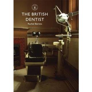 The British Dentist