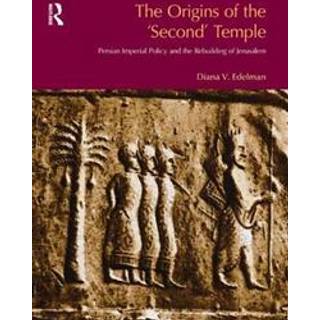 The Origins of the Second Temple