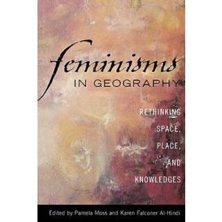 Feminisms in Geography