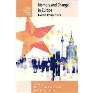 Memory and Change in Europe