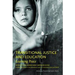 Transitional Justice and Education – Learning Peace
