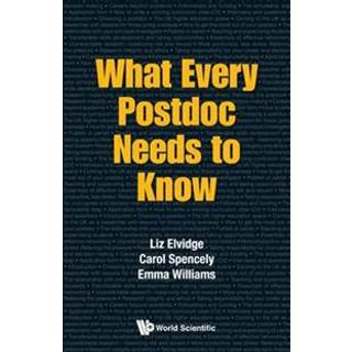What Every Postdoc Needs To Know